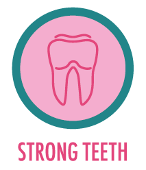 Strong teeth